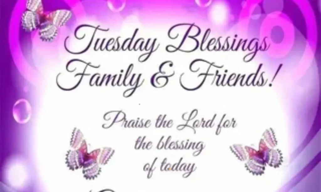 Blessed Tuesday Quotes