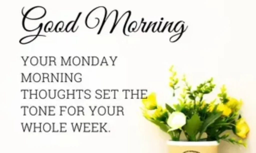 Cute Good Morning Monday Wishes