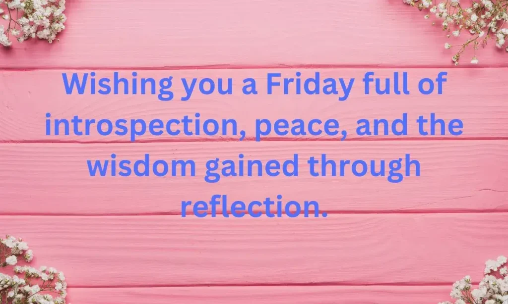 Friday Reflection Blessings