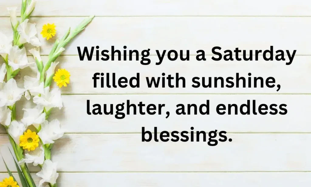 Happy Saturday Blessings