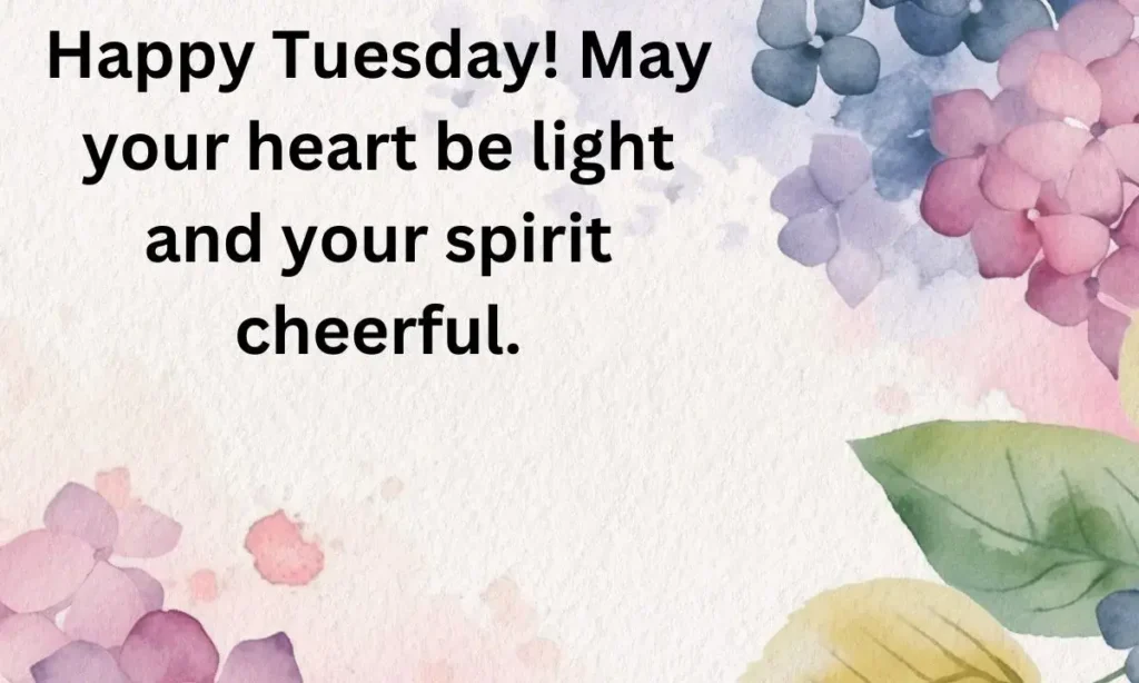 Joyful Tuesday Blessings for the Soul