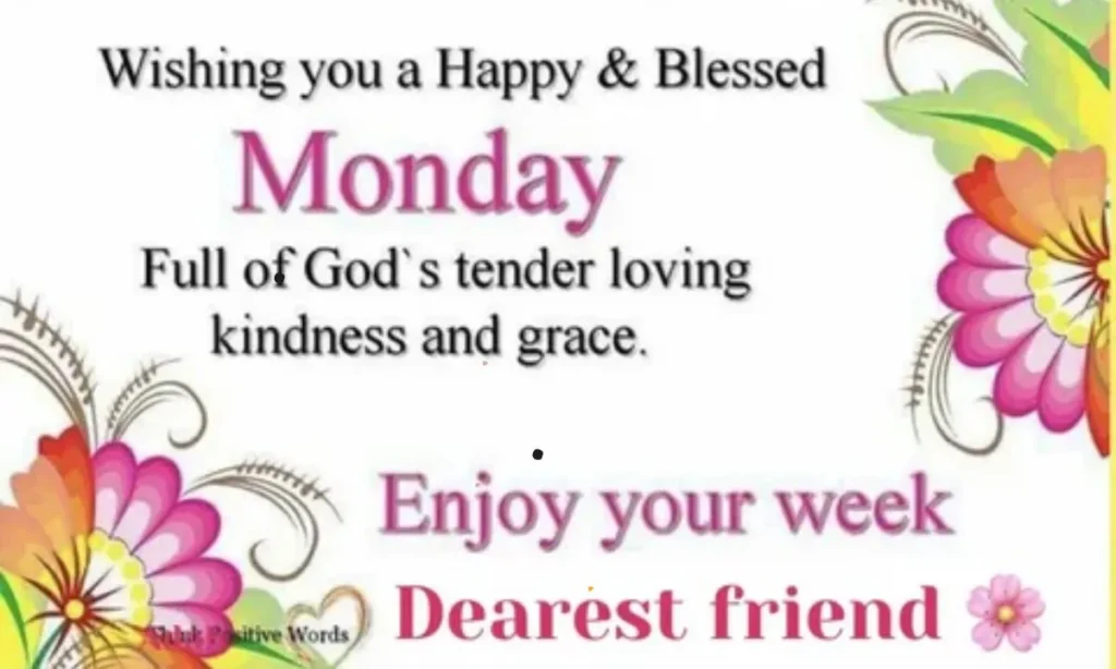 Monday Blessings for a Great Week