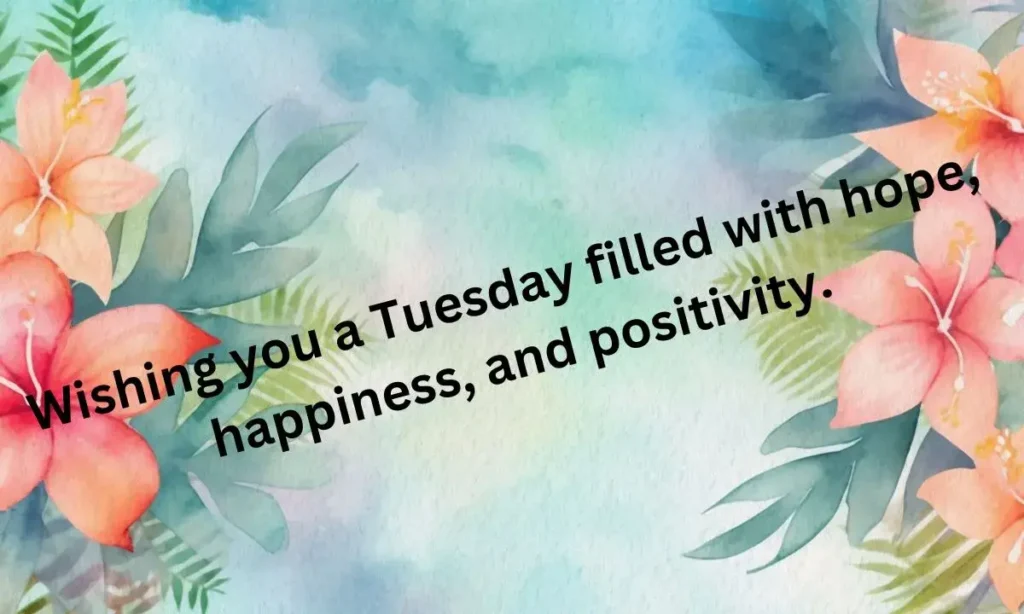 Positive Tuesday Blessings