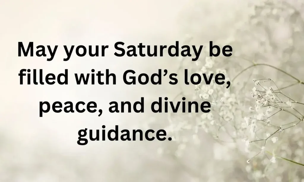 Saturday Blessings And Prayers