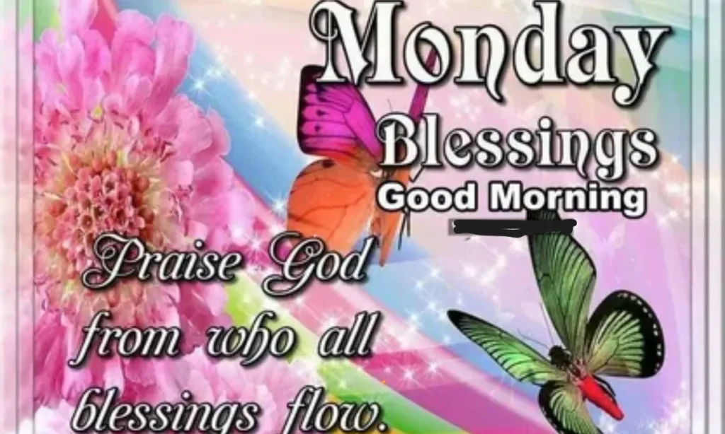 Short Monday Blessings