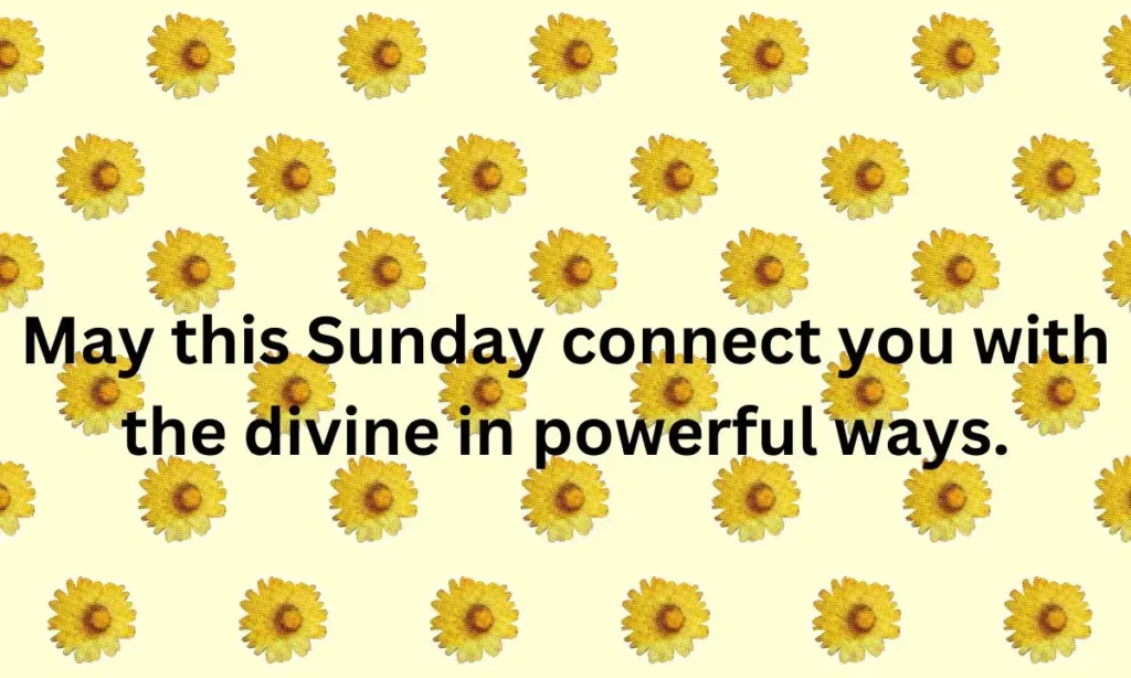 Sunday Blessings and Prayers