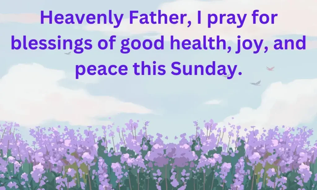 Sunday Blessings and Prayers