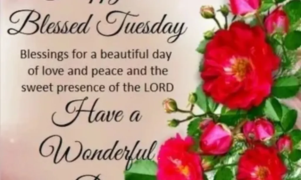 Uplifting Tuesday Morning Blessings