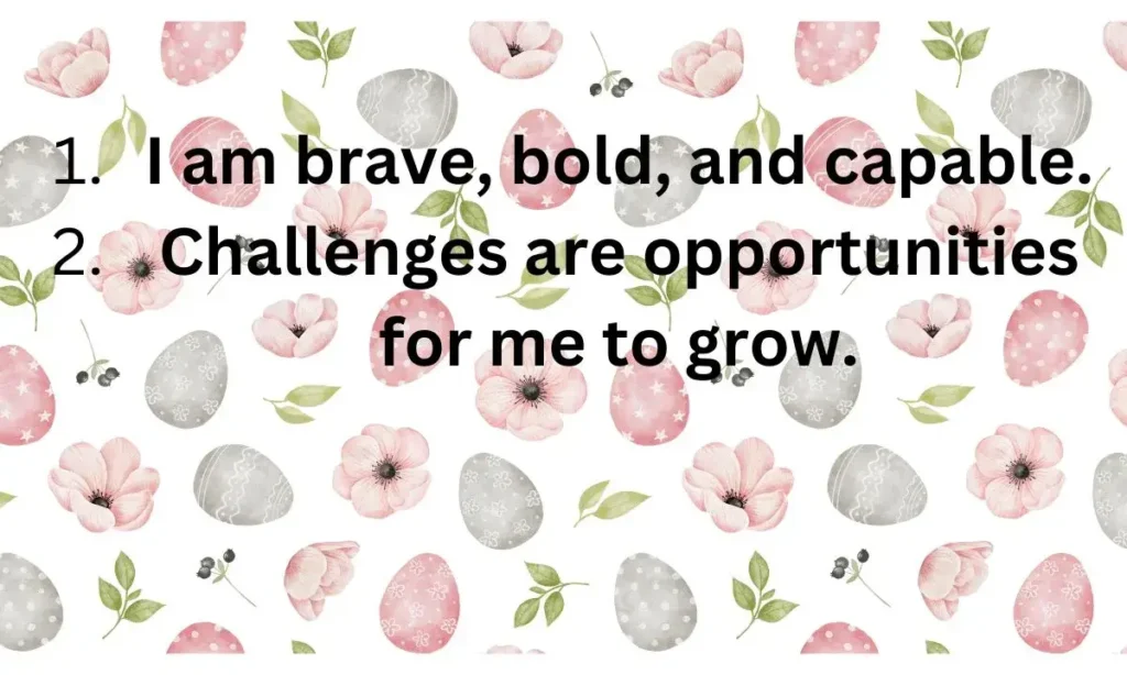 Affirmations for Courage and Inner Strength