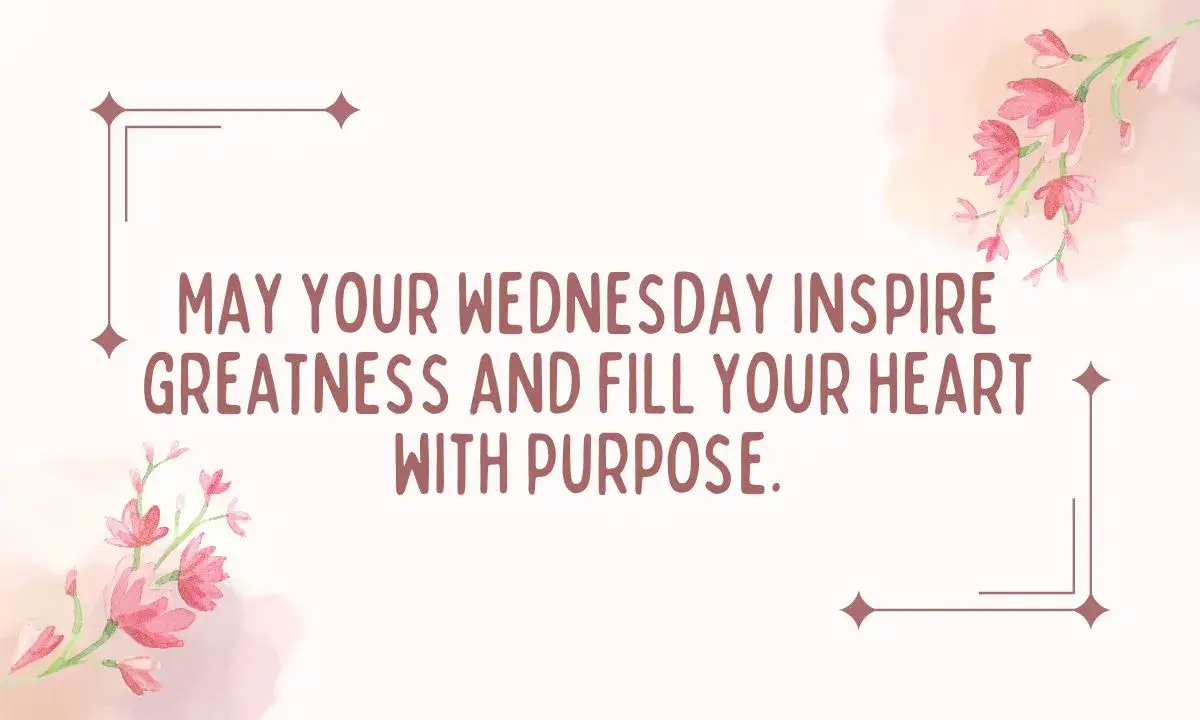 Inspirational Wednesday Morning Blessings