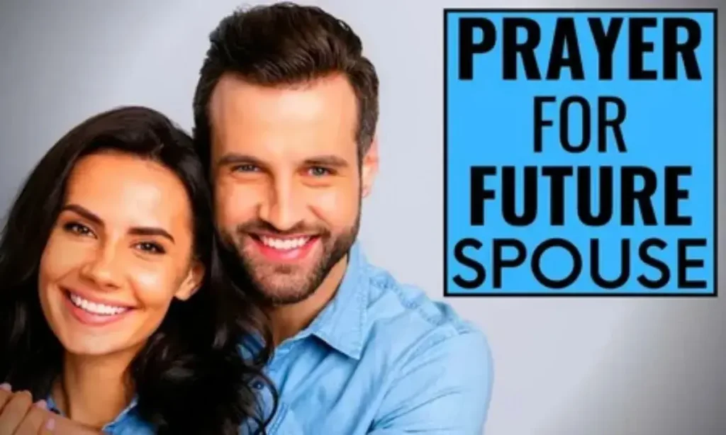 Prayer for Wisdom in Recognizing My Future Spouse