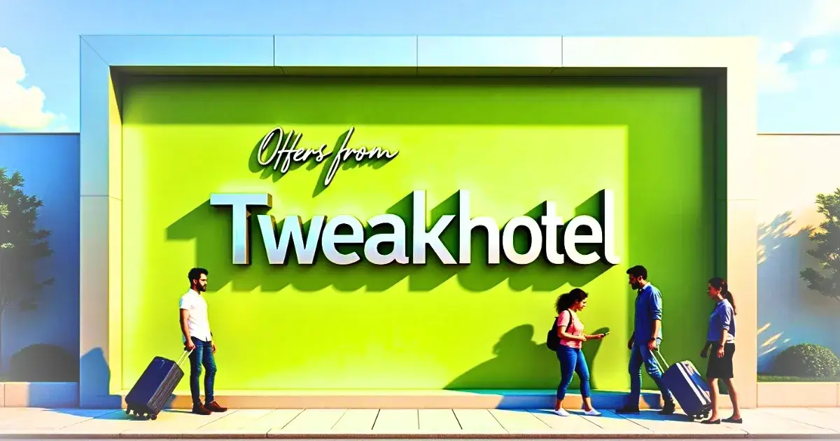 Exploring the Best Offers from TtweakHotel