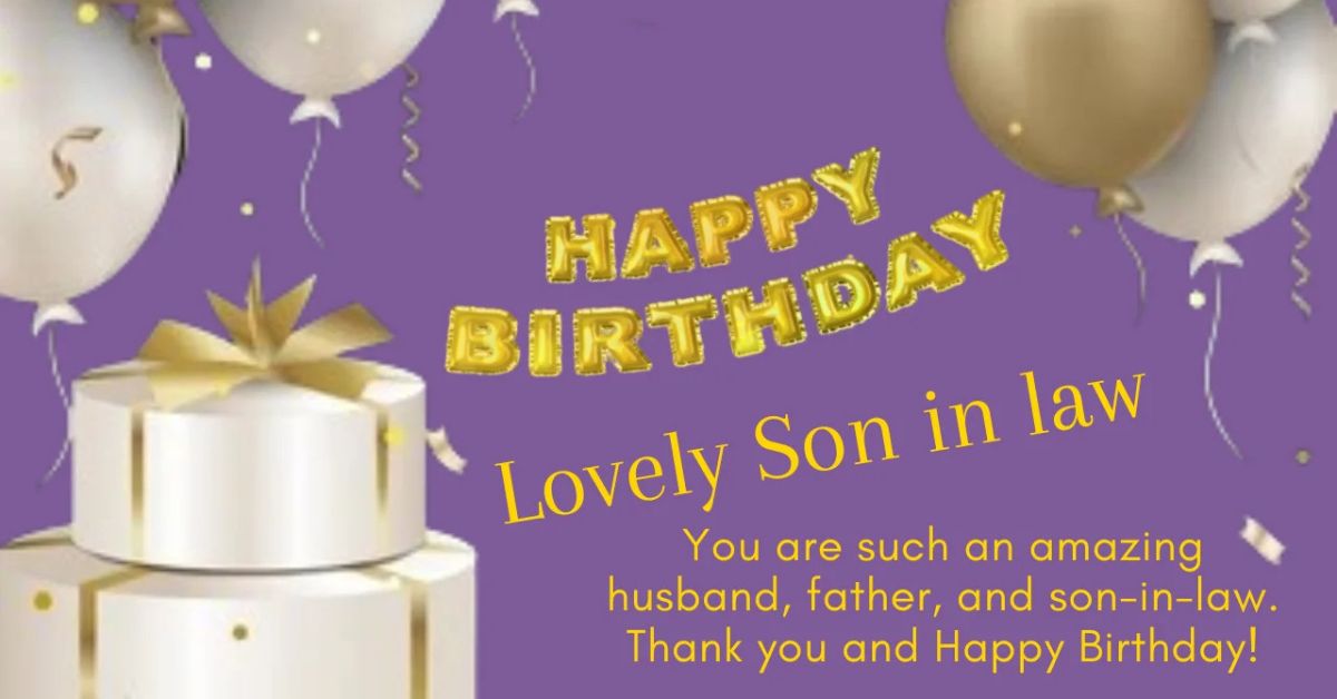 Birthday Wishes for Son in Law